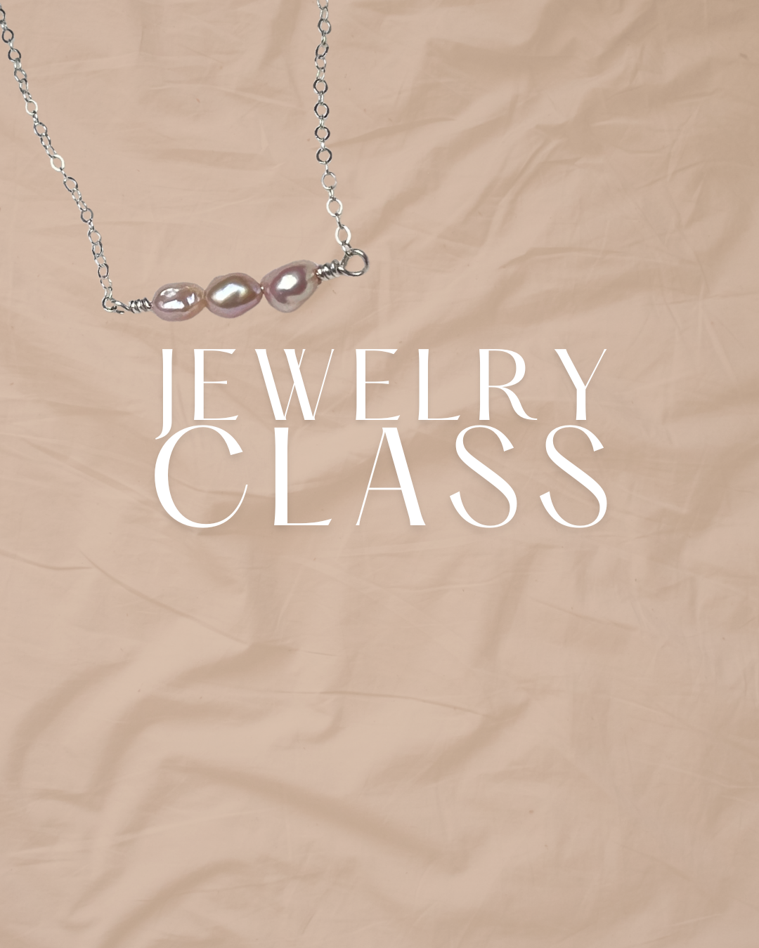 Jewelry Class
